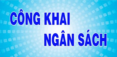 CÔNG KHAI DỰ TOÁN NGÂN SÁCH NHÀ NƯỚC NĂM 2024